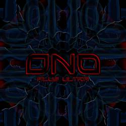 Ono : Plus Ultra Ono : Plus Ultra